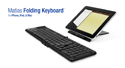 Matias Folding Keyboard for PC or Mac - with iPad